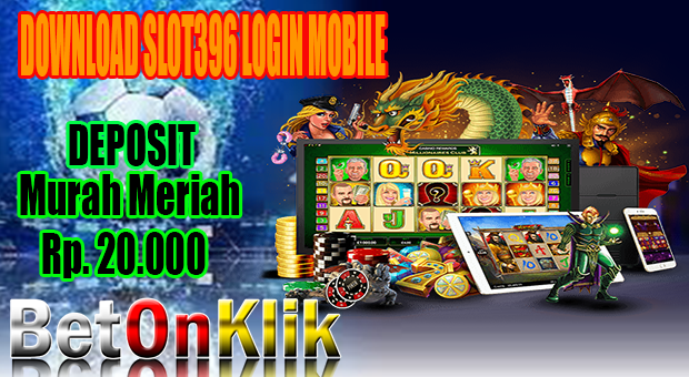 Download slot396 login mobile
