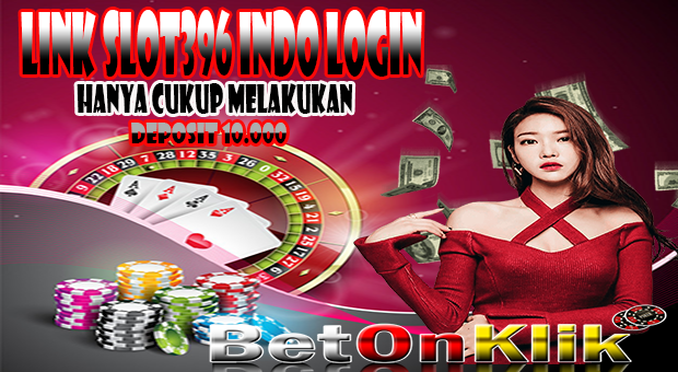 Link Slot396 Indo Login