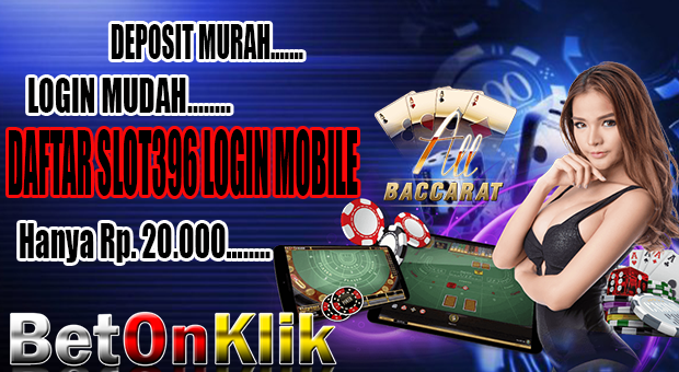 Daftar Slot396 Login Mobile