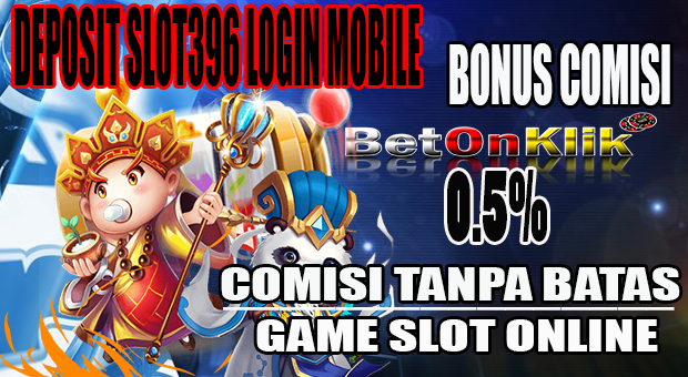 Deposit Slot396 Login Mobile